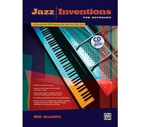 Jazz Inventions for Keyboard (Book & CD): 50 Etudes That Will Improve the Way You Play Jazz, Book & CD