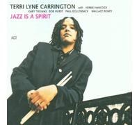Jazz Is a Spirit by Carrington, Terri Lyne (2002-10-15j