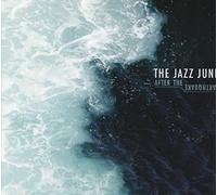 Jazz June, The - After The Earthquake
