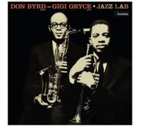 Donald Byrd & Gigi Gryce - Jazz Lab (Limited Edition) [VINYL]