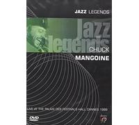 Jazz Legends: Chuck Mangoine - Palais Des Festivals Hall Cannes [DVD]