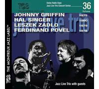 Jazz Live Trio - Johnny Griffin 1975, Hal Singer 1980, Laszek Zadlo 1979 & Ferdinand Povel 1978