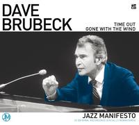 Jazz Manifesto - Time Out, Gone With The Wind by Dave Brubeck (2010-02-21)