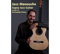 Jazz Manouche - Gypsy Jazz Guitar [DVD] [2014]
