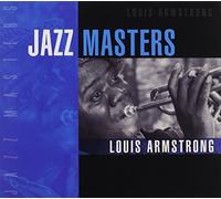 Jazz Masters: Louis Armstrong