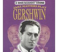 Jazz Masters Play Gershwin