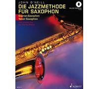 John O'Neill Die Jazzmethode für Saxophon 1 (Mixed Media Product)