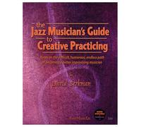 Jazz Musician's Creative Practicing (Piano Solo)