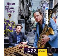Jazz On Vinyl Volume 10 Tim Collins Mulo Francel How Did We Get Here 1LP Vinyl