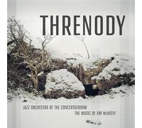 Jazz Orchestra of the Concertgebouw - Threnody