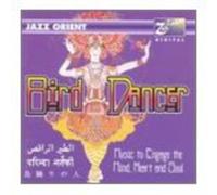Jazz Orient - Baluji Shrivastav, Chris Conway: Bird Dancer