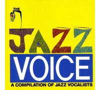 Jazz Passengers - The Jazz Voice: A COMPILATION OF JAZZ VOCALISTS