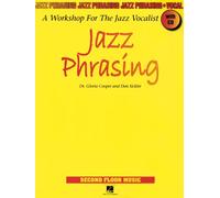 Jazz Phrasing: A Workshop for the Jazz Vocalist