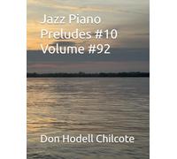 Jazz Piano Preludes #10 Volume #92