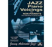 Jazz Piano Voicings for Non-Pianists: For Individual or Group Study