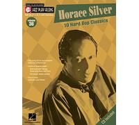 JAZZ PLAY ALONG VOLUME 36 HORACE SILVER BFLATINST BOOK/CD (Hal Leonard Jazz Play-Along)