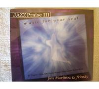 Jazz Praise III: music for your soul (2002-08-02)