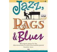 Jazz, Rags and Blues Book 1 (Jazz, Rags & Blues)