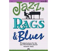 Jazz, Rags and Blues. Book 4 (Jazz, Rags & Blues): Written by Martha Mier, 1999 Edition, Publisher: Alfred Publishing [Paperback]