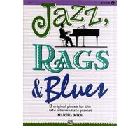 Jazz, Rags & Blues Book 4 – 9 Pieces for Late-Intermediate Pianist – Book & Online Audio