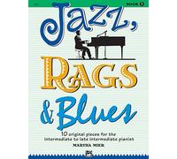 Jazz, Rags & Blues book 3: Written by Martha Mier, 1997 Edition, Publisher: Alfred Publishing [Paperback]