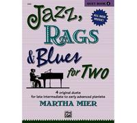 [(Jazz, Rags & Blues for Two, Bk 4 )] [Author: Martha Mier] [Dec-2003]