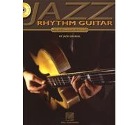 Jazz Rhythm Guitar: The Complete Guide [With CD Includes 74 Full-Band Tracks]