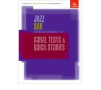 Jazz Sax Aural Tests & Quick Studies Levels/Grades 1-3 (Abrsm Exam Pieces) (Sheet music) - Common