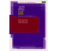 Jazz Sax Scales Levels/Grades 1-5 (ABRSM Exam Pieces)