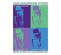 Jazz Saxophone Etudes, Vol. 3 (Book & CDs) (2009) Audio CD