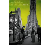 Jazz Shots: East Coast: Vol. 2 [DVD] [Region 1] [US Import] [NTSC]