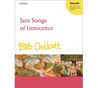 Jazz Songs of Innocence: Vocal score