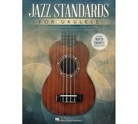 Jazz Standards for Ukulele: Includes Bonus Mouth Trumpet Lesson