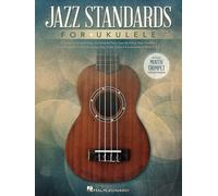 Jazz Standards for Ukulele Includes Bonus Mouth Trumpet Lesson