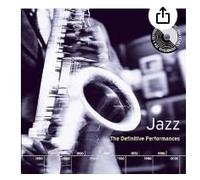 Jazz: The Definitive Performances