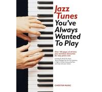 JAZZ TUNES YOU'VE ALWAYS WANTED TO PLAY PSG