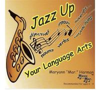 Jazz Up Your Language Arts (Limited Edition)