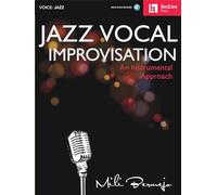 Jazz Vocal Improvisation: An Instrumental Approach (BERKLEE GUIDE)