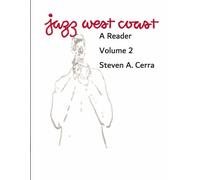 Jazz West Coast A Reader Volume 2