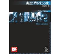 Jazz Workbook, Volume 1 B-Flat Edition