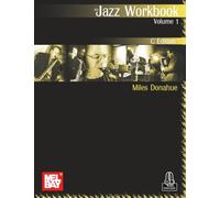 Jazz Workbook, Volume 1 C Edition