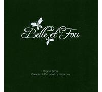 Jazzanova - Belle Et Fou