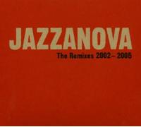 Jazzanova - The Remixes 2002-2005 [CD + CD-ROM]