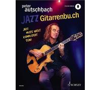 Jazzgitarrenbu.ch guitar (intermediate) Autschbach with Online video Jazz muss n