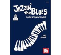 Jazzin' the Blues: For the Intermediate Pianist
