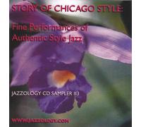 Jazzology Sampler 3: Story of Chicago Style