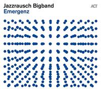 Jazzrausch Bigband - Emergenz [VINYL]