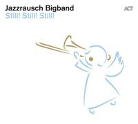 Jazzrausch Bigband Still Still Still (CD) Album (US IMPORT)