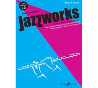 Jazzworks: (Flute, ECD) (Faber Edition)