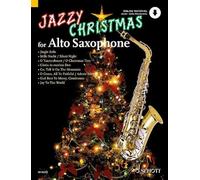 Jazzy Christmas: alto saxophone; piano ad libitum.